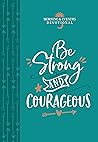 Be Strong and Cou...