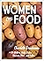 Women on Food: Charlotte Dr...