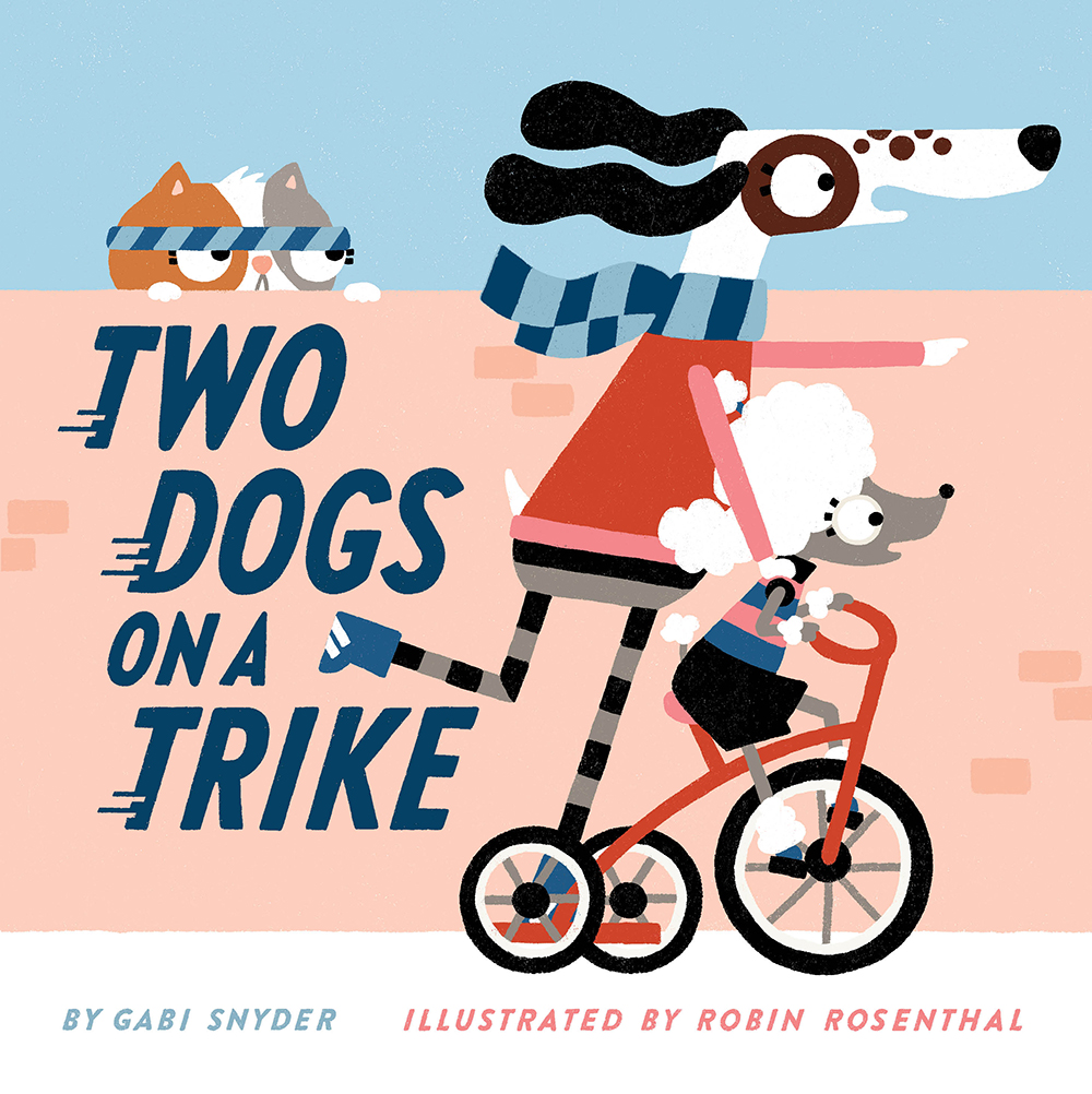 Two Dogs on a Trike (Hardcover)
