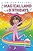 The Magical Land of Birthdays by Amirah Kassem