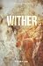 Wither (Lily O'Hara Mysteri...