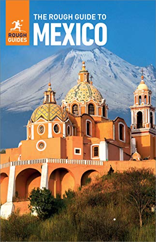 The Rough Guide to Mexico (Travel Guide eBook) (Rough Guides)