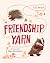 A Friendship Yarn by Lisa Moser