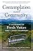 Contemplation and Community by Jessica M. Smith