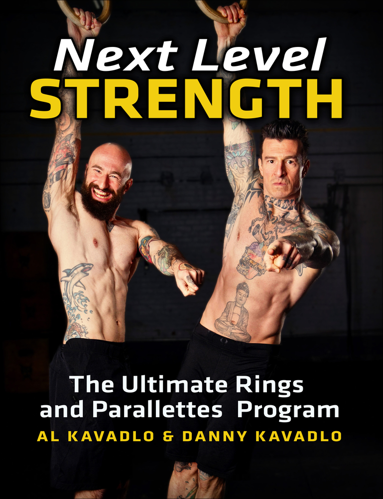 Next Level Strength: The Ultimate Rings and Parallettes Program (Paperback)