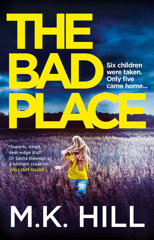 The Bad Place (DI Sasha Dawson #1)