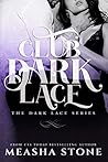 Club Dark Lace