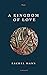 A Kingdom of Love