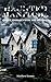 Haunted Manitoba: Ghost Stories from the Prairies