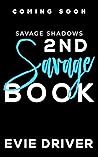 Savage Shadows #2
