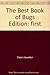 The Best Book of Bugs
