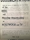 Documentations of the Reds and Fellow Travelers in Hollywood and