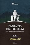 Filosofia Bastter.com 2019 - Atualizado by Bastter