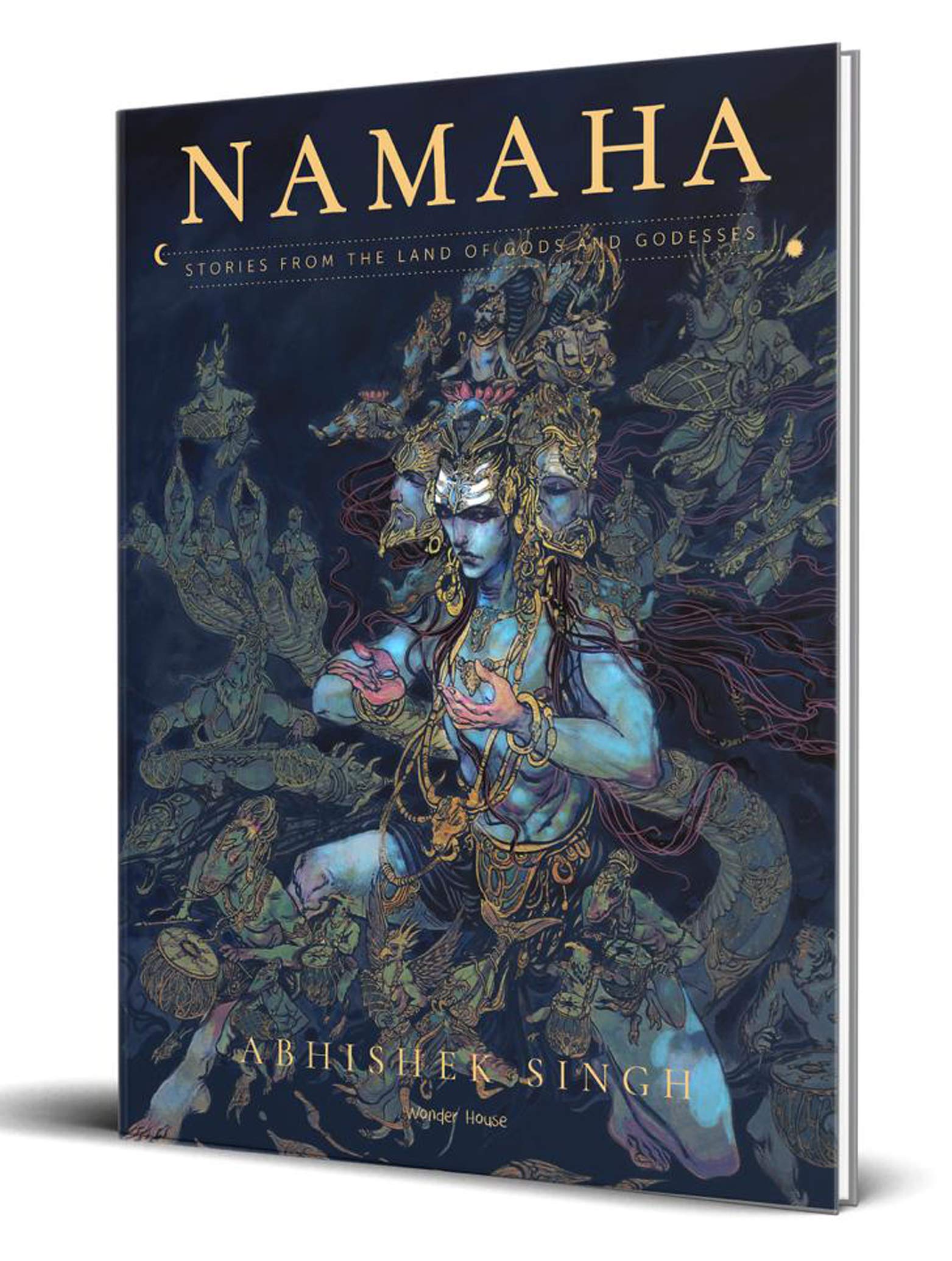 Namaha - Stories From The Land Of Gods And Goddesses (Hardcover)