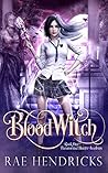 Blood Witch (Paranormal Hunter Academy, #1)