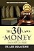 The 30 Laws of Money by Abib Olamitoye
