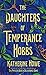 The Daughters of Temperance Hobbs