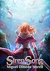 SirenSong by Miguel Olmedo Morell