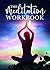The Meditation Workbook: 16...