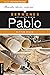 Sermones actuales sobre Pablo: 112 homilías sobre el Libro de los Hechos y sobre las Epístolas Paulinas (Colección sermones actuales) (Spanish Edition)