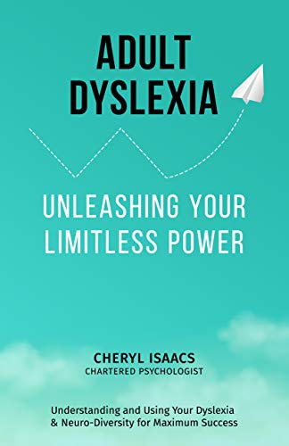 Adult Dyslexia: Unleashing your Limitless Power (Kindle Edition)