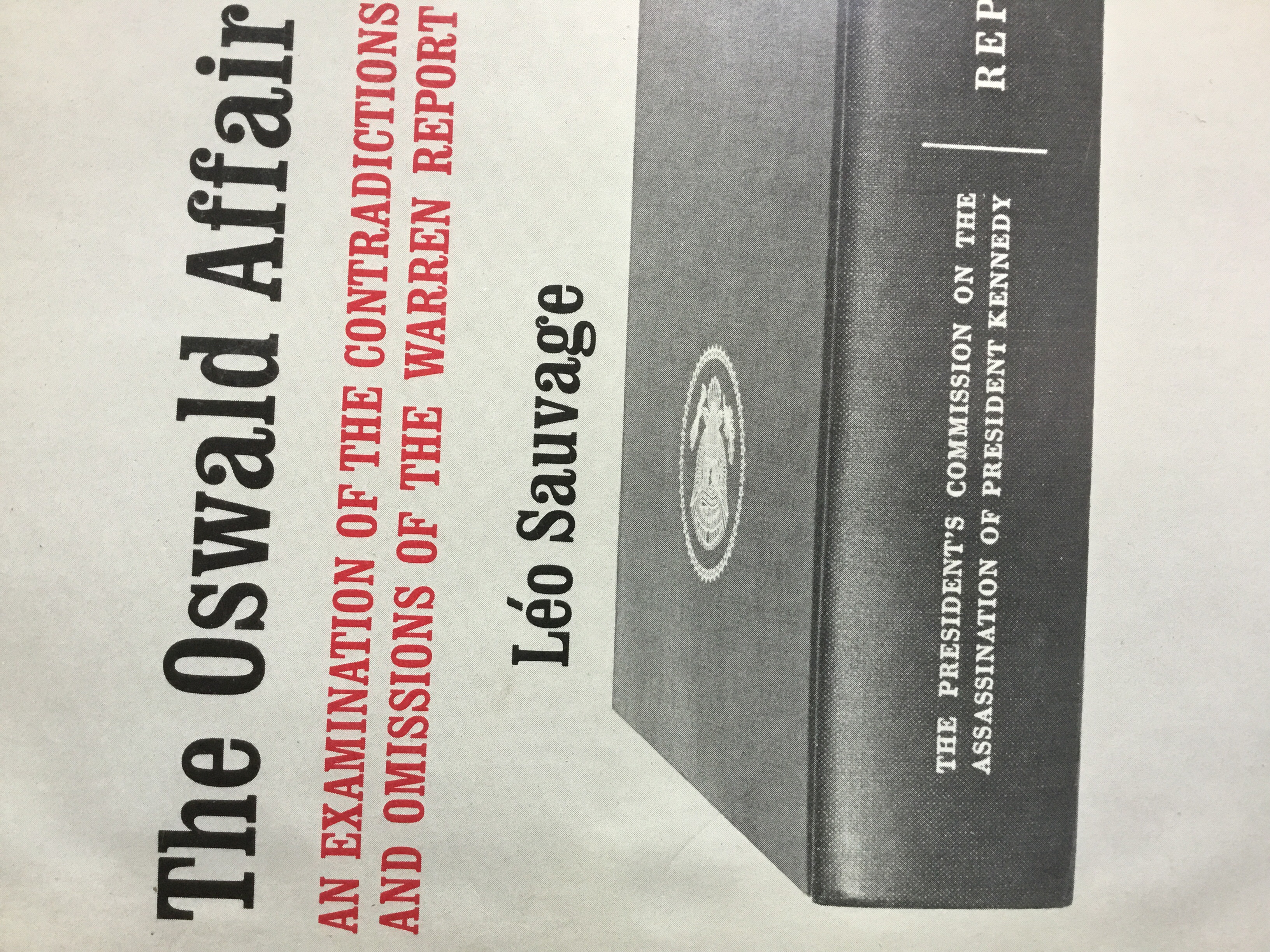 The Oswald Affair: An examination of the contradictions and omissions of the Warren report (Hardcover)