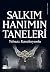 Salkim Hanim'in Taneleri