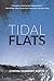 Tidal Flats: A Novel