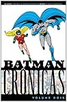 Batman Crônicas - Volume 2 by Bill Finger