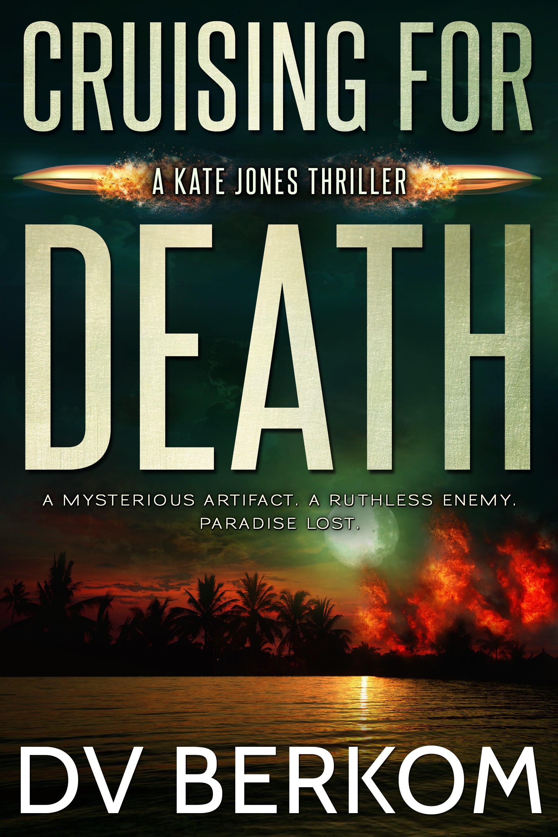 Cruising for Death (Kate Jones Thriller #1)