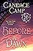 Before the Dawn by Lisa Gregory Before the Dawn by Lisa Gregory