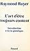 L'art d'être toujours conte...