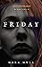 Friday (Haunted Hearts Day #5)