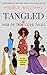 Tangled Web of True Love Ta...