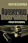 Dangerous Underta...