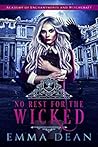 No Rest for the Wicked by Emma Dean No Rest for the Wicked by Emma Dean