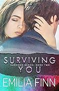 Surviving You