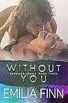 Without You (Survivor, #3)