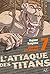 L'Attaque des Titans Edition Colossale T07 (L'Attaque des Titans - Edition colossale t. 7)