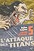 L'Attaque des Titans Edition Colossale T05 (L'Attaque des Titans - Edition colossale t. 5)