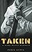 Taken