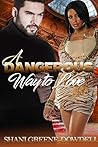 A Dangerous Way to Love (Dangerous Bonds #3)