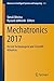 Mechatronics 2017: Recent T...