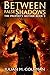 Between False Shadows (The Prophet's Mother Book 3)