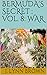 BERMUDA'S SECRET : Vol. 8: WAR