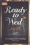 Ready to Wed: 12 ...