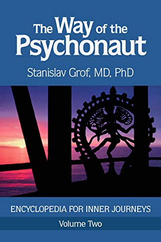 The Way of the Psychonaut Volume Two: Encyclopedia for Inner Journeys (Kindle Edition)