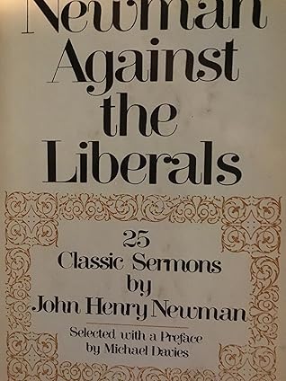 Newman Against the Liberals