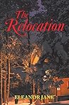 The Relocation
