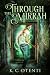 Through the Mirrah: An Adventure Fantasy
